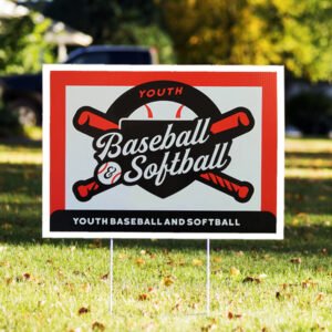 SoftBall Yard Sign