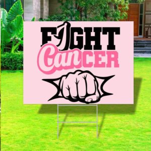 Cancer Yard Sign